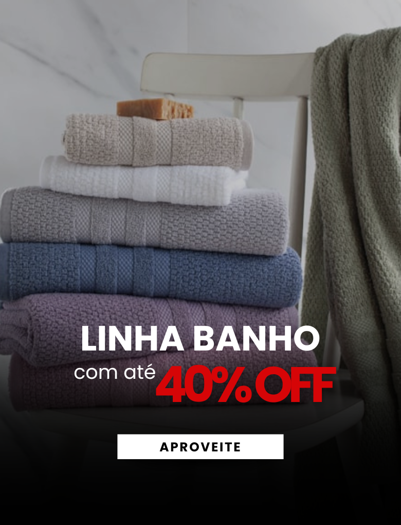 LINHA BANHO